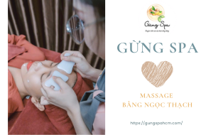 Massage bằng ngọc thạch – Giải pháp hoàn hảo giúp giảm căng thẳng, làm đẹp và tăng cường sức khỏe