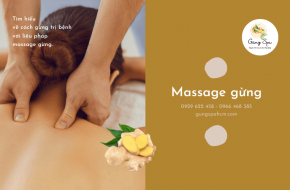 Trị bệnh hiệu quả với phương pháp massage gừng tại Gừng Spa HCM